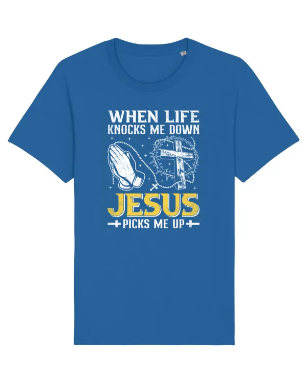 When life knocks me down Jesus picks me up Royal Blue