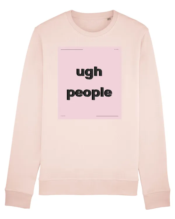 ugh people Candy Pink