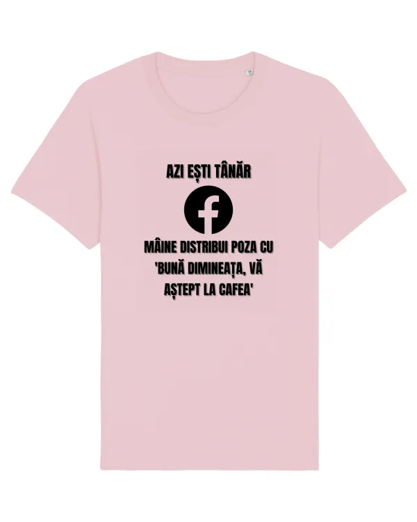 Azi esti tanar maine distribui poza cu buna dimineata va astept la cafea Cotton Pink