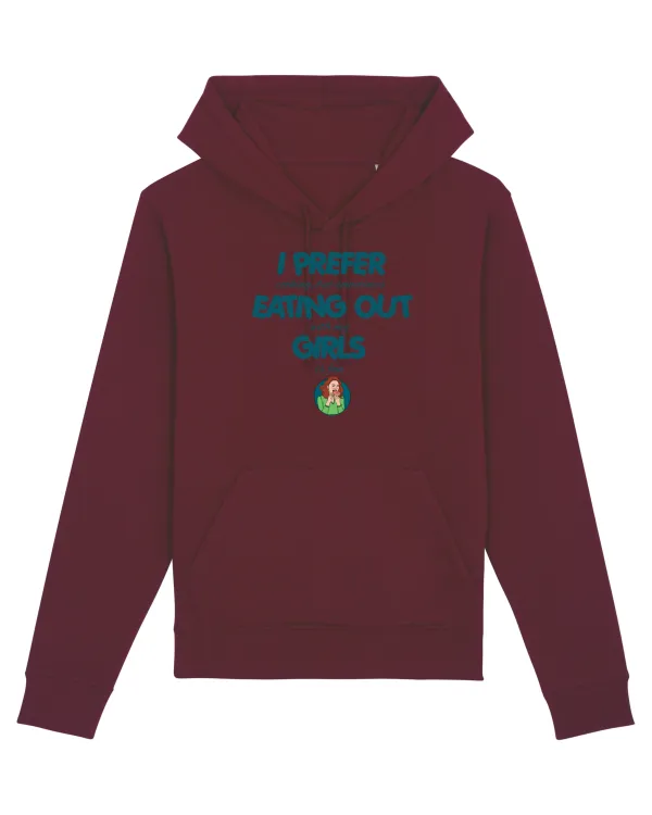 I PREFER EATING OUT (with my) GIRLS Burgundy