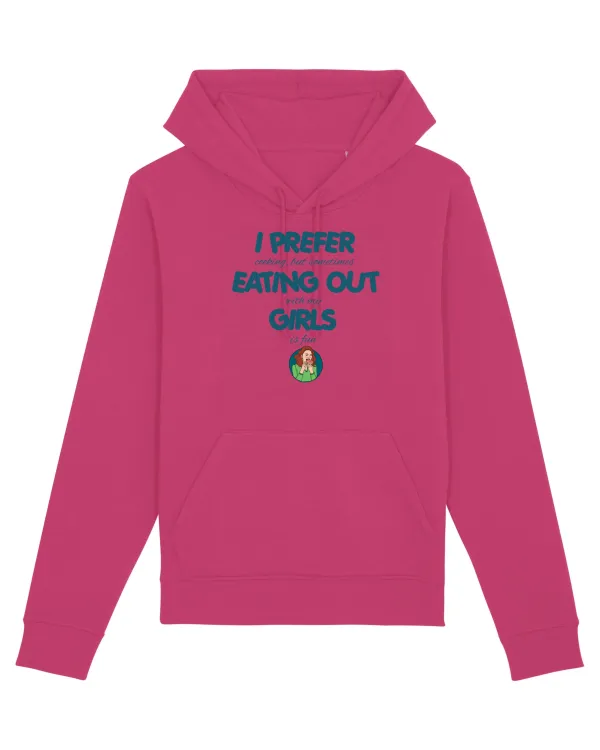I PREFER EATING OUT (with my) GIRLS Raspberry