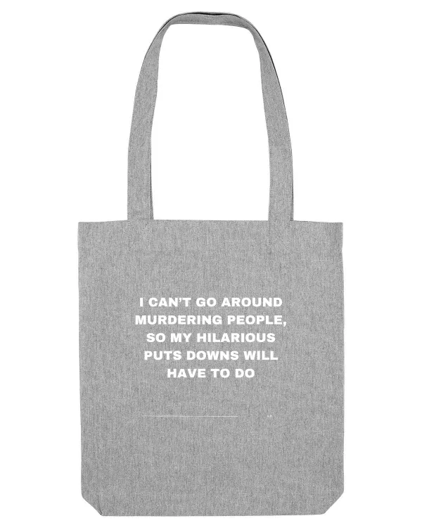 I can't go around murdering people ... Heather Grey