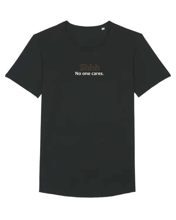 Shhh. No one cares.  Tricou mânecă scurtă guler larg Bărbat Skater