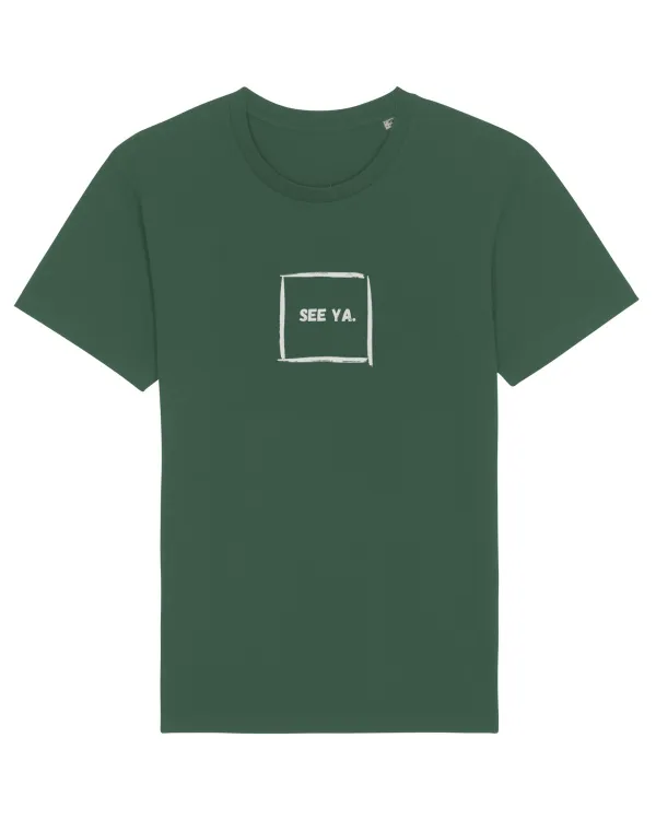 See Ya. Bottle Green