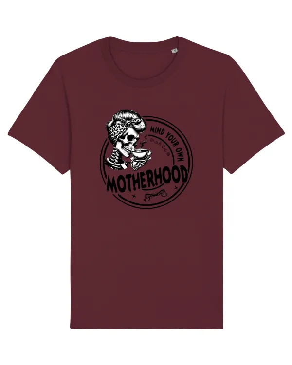 Moda rebelă pt mame moderne - Mind your own motherhood Burgundy