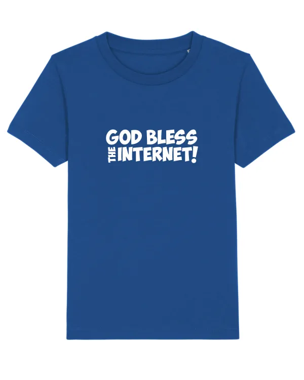 God Bless the Internet! Tricou mânecă scurtă  Copii Mini Creator