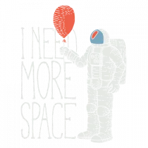 I need more Space