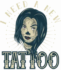 I Need A new Tattoo